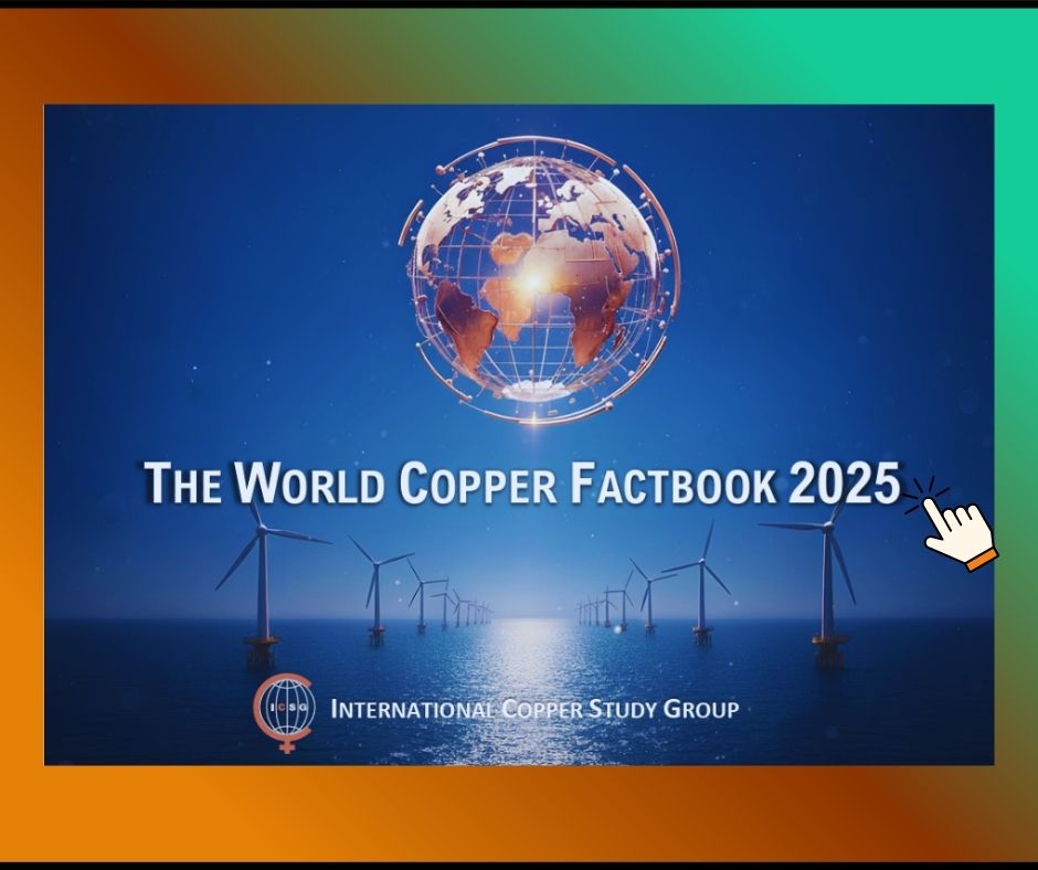 world copper factbook international copper study group cobre mundial 2025